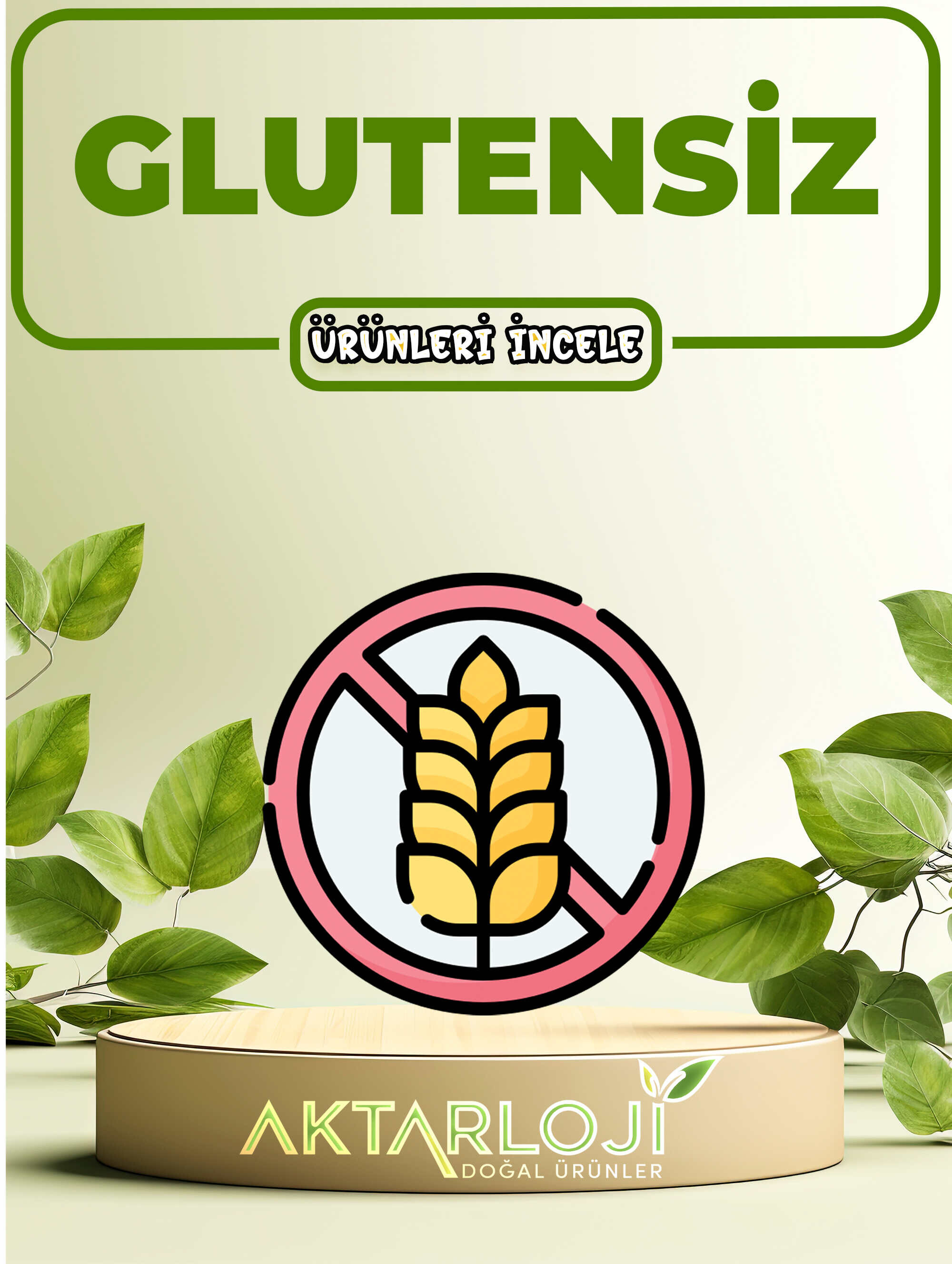 Glutensiz Ürünler